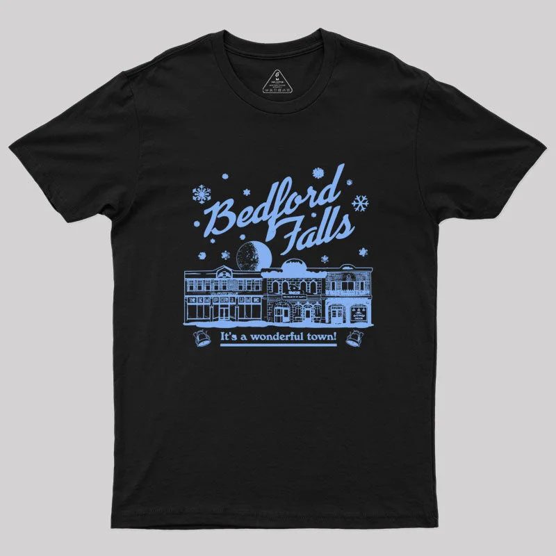 Bedford Falls is Wonderful! Geek T-Shirt