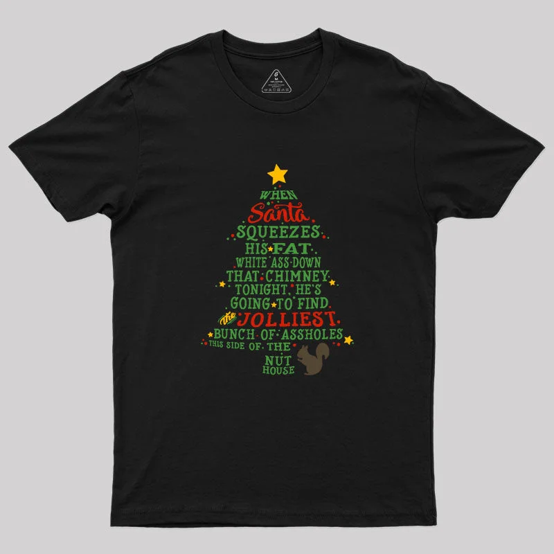 Jolliest Bunch of A-holes Geek T-Shirt