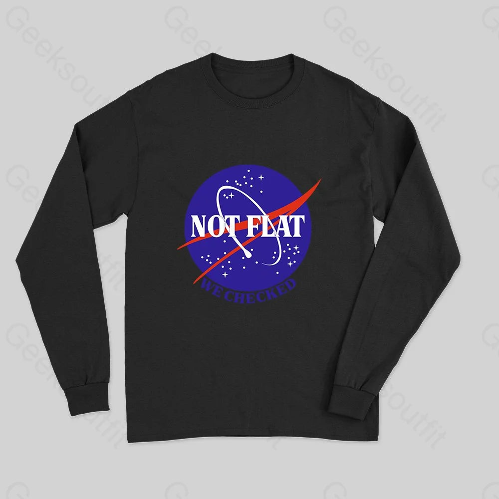 Not Flat Long Sleeve T-Shirt